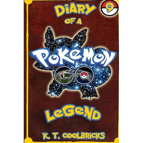 Diary of a Pokemon Go Legend: 9