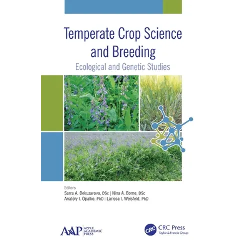 Temperate Crop Science and Breeding: Ecological and Genetic Studies