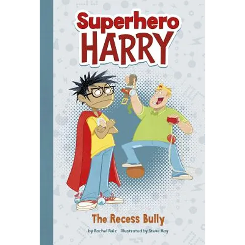 The Recess Bully