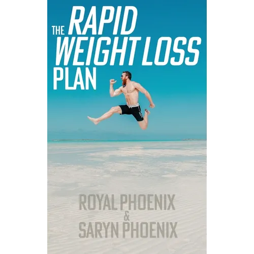 The Rapid Weight Loss Plan