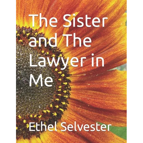 The Sister and The Lawyer in Me
