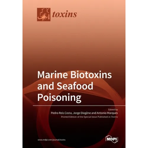Marine Biotoxins and Seafood Poisoning