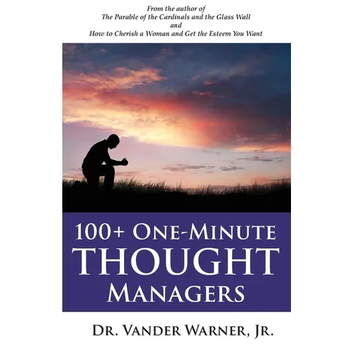 100+ One-Minute Thought Managers