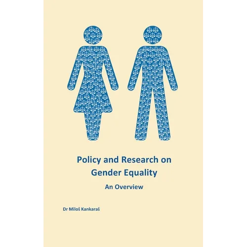 Policy and Research on Gender Equality: An Overview