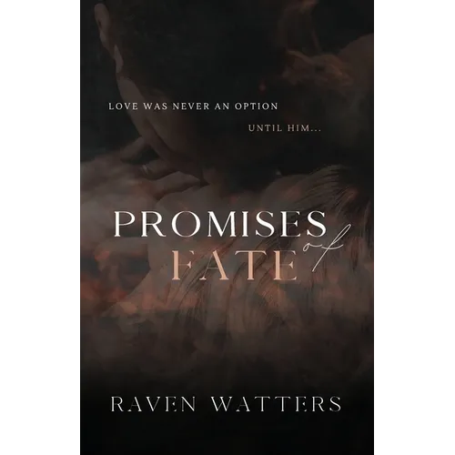 Promises of Fate