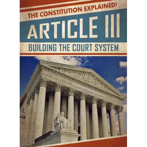 Article III: Building the Court System