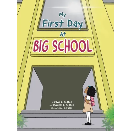 My First Day At Big School