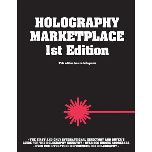 Holography MarketPlace 1st edition