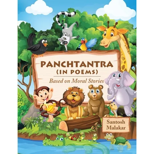 Panchtantra (In Poems): Based on Moral Stories