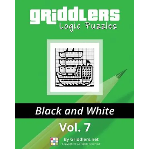 Griddlers Logic Puzzles: Black and White