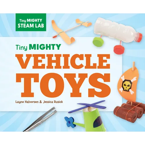 Tiny Mighty Vehicle Toys