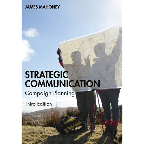 Strategic Communication: Campaign Planning