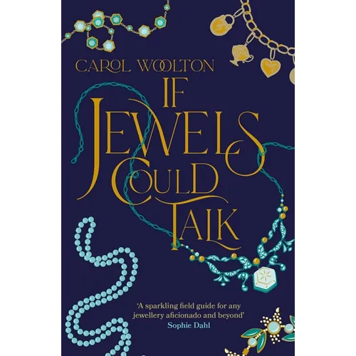 If Jewels Could Talk