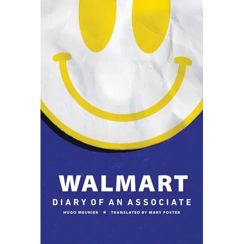 Walmart: Diary of an Associate