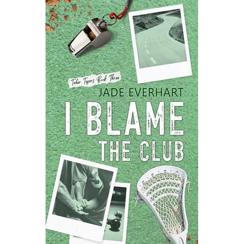 I Blame the Club