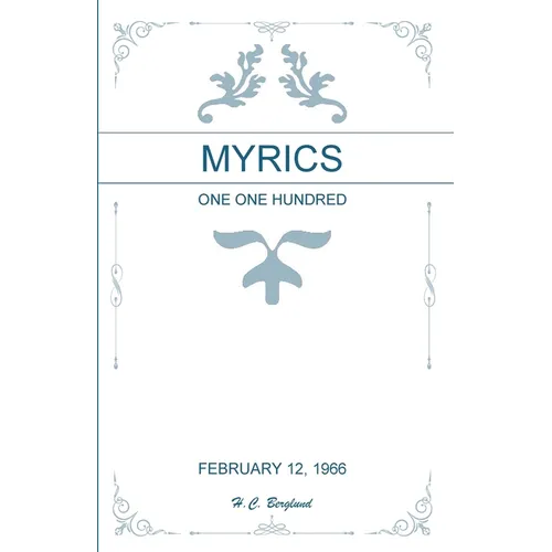 Myrics: One One Hundred