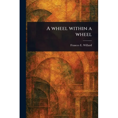 A Wheel Within a Wheel