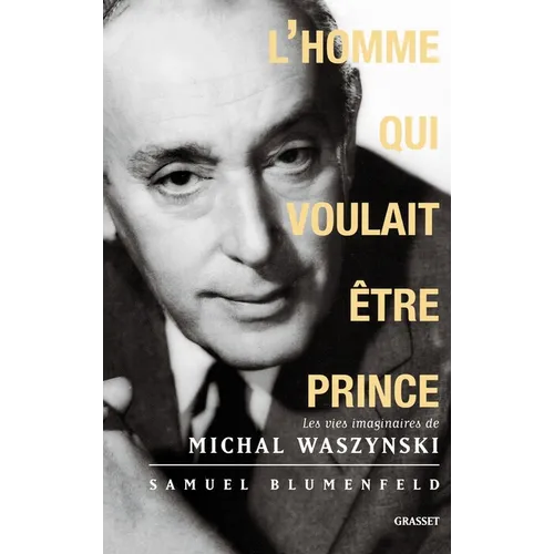 L'homme qui voulait être prince