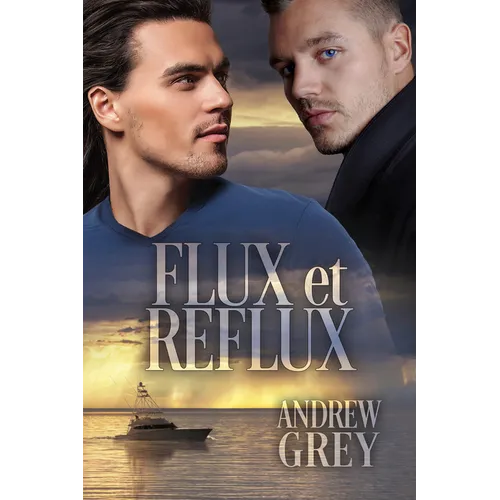 Flux Et Reflux: Volume 2