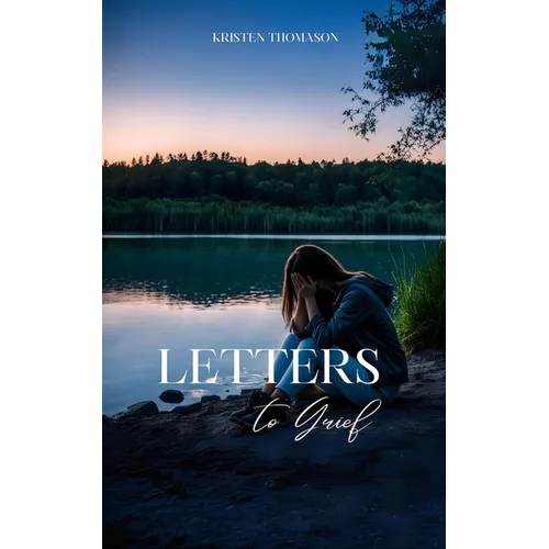 Letters to Grief
