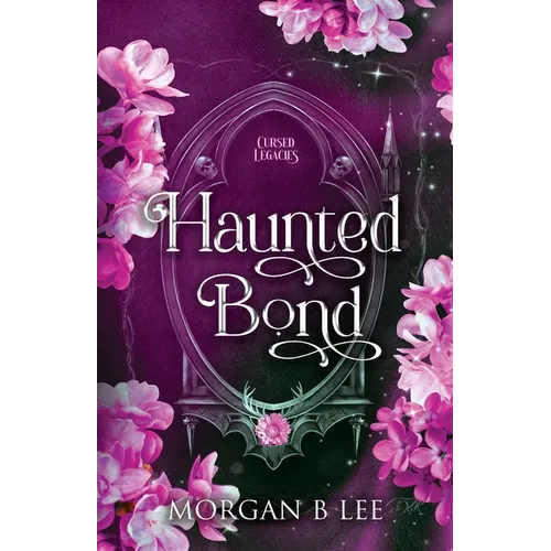 Haunted Bond: A Paranormal Reverse Harem Sequel