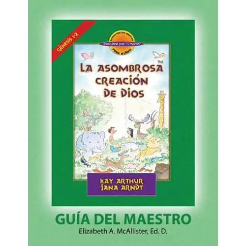 La Asombrosa Creación de Dios - Guía del Maestro / God's Amazing Creation - D4Y Teacher Guide