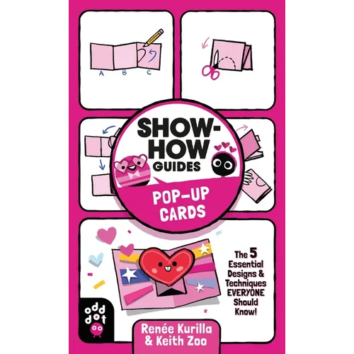 Show-How Guides: Pop-Up Cards: The 5 Essential Designs & Techniques Everyone Should Know!