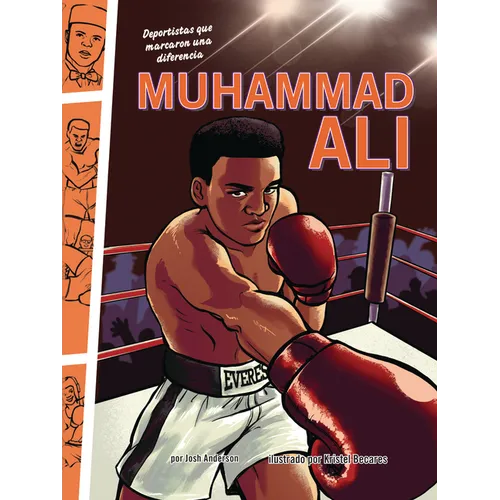 Muhammad Ali: Deportistas Que Marcaron Una Diferencia (Athletes Who Made a Difference)