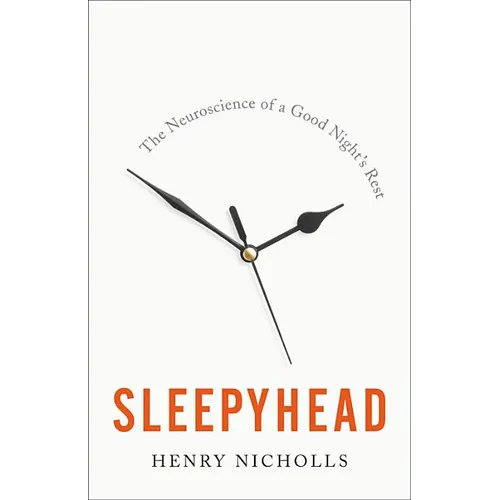 Sleepyhead: The Neuroscience of a Good Night's Rest