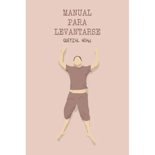 Manual para levantarse
