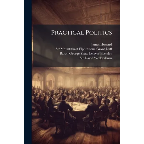 Practical Politics