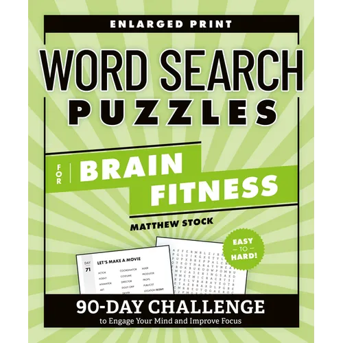 Word Search Puzzles for Brain Fitness: 90-Day Challenge to Engage Your Mind and Improve Focus