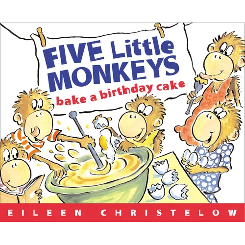 Five Little Monkeys Bake a Birthday Cake