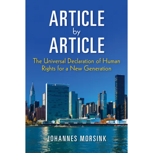 Article by Article: The Universal Declaration of Human Rights for a New Generation