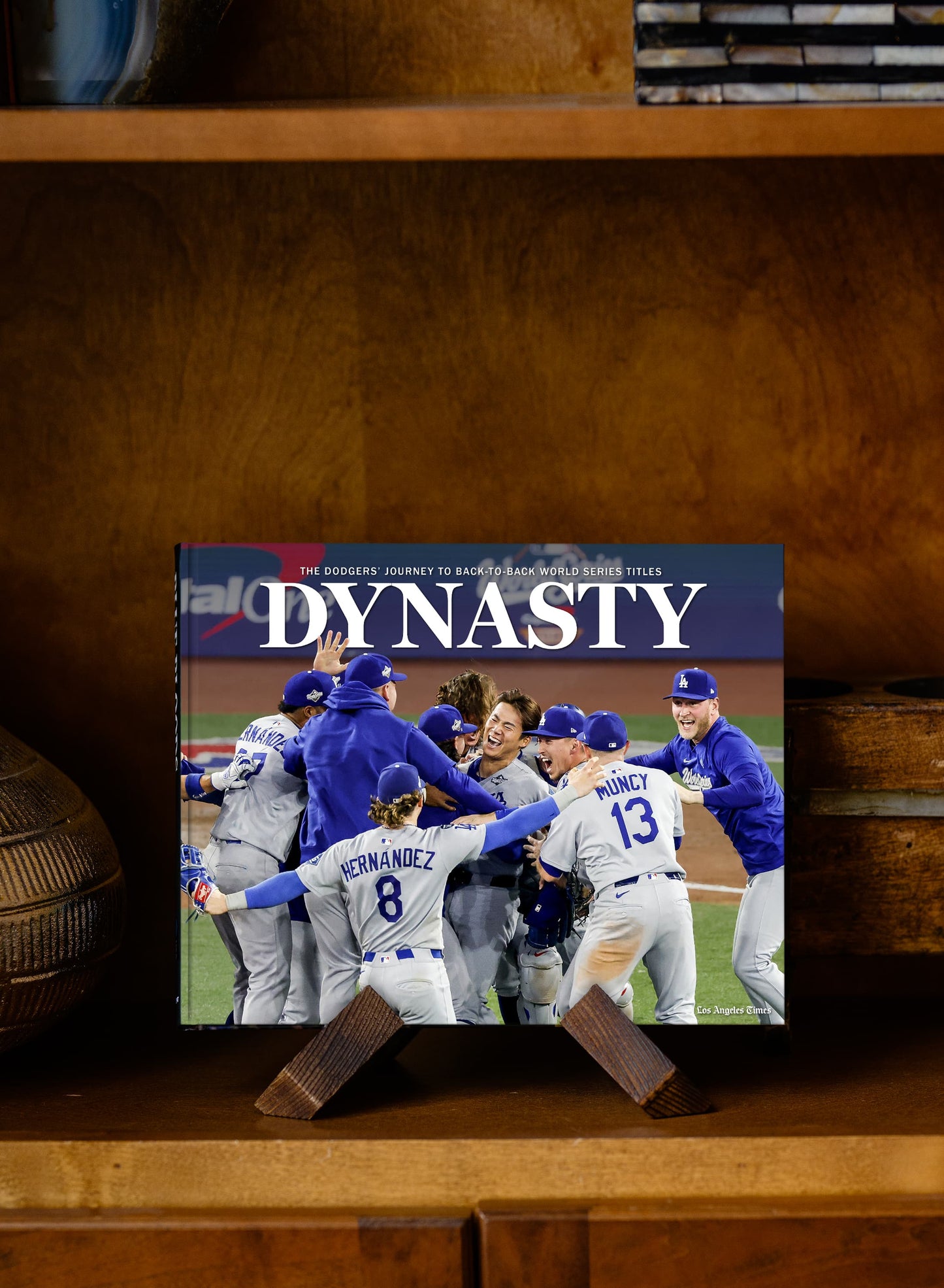 DYNASTY: The Dodgers' Journey to Back-to-Back World Series Titles Book