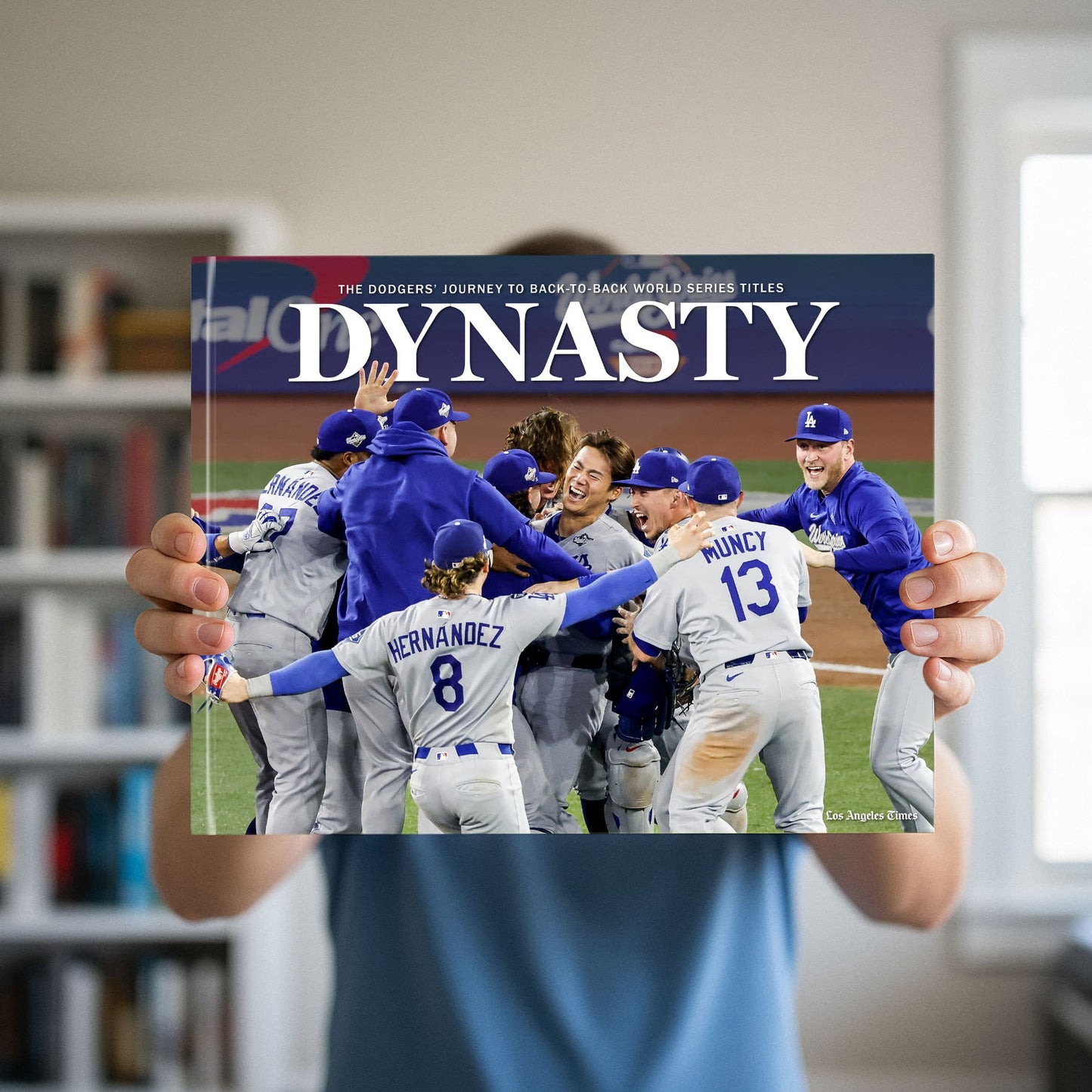 DYNASTY: The Dodgers' Journey to Back-to-Back World Series Titles Book