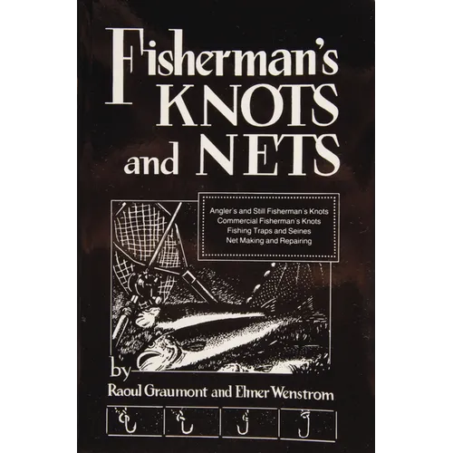 Fisherman's Knots and Nets