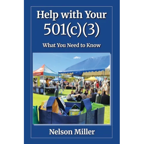 Help with Your 501(c)(3): What You Need to Know