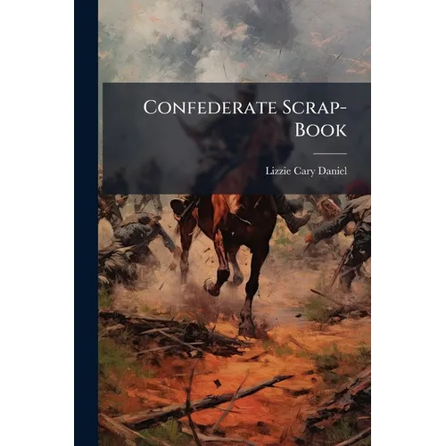 Confederate Scrap-Book