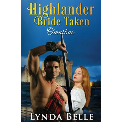 Highlander Bride Taken: Omnibus