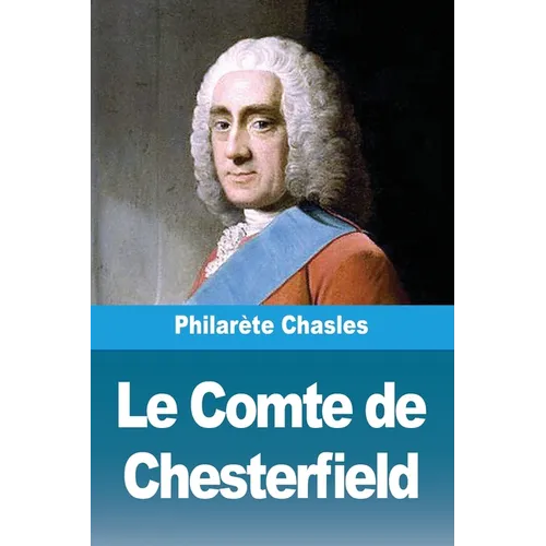 Le Comte de Chesterfield