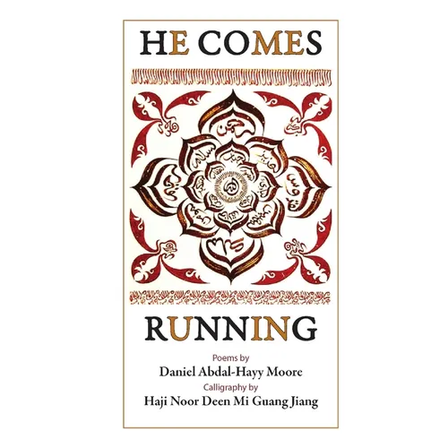 He Comes Running / Poems