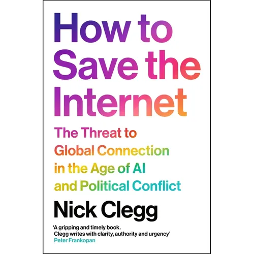 How to Save the Internet: The Threat to Global Connection in the Age of AI and Political Conflict