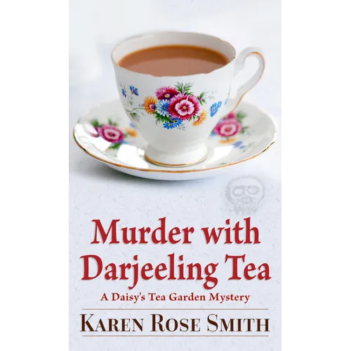 Murder with Darjeeling Tea