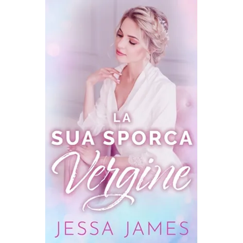 La Sua Sporca Vergine