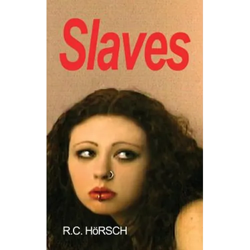 Slaves