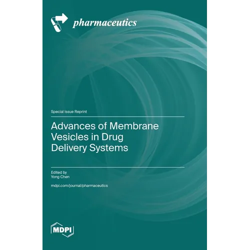 Advances of Membrane Vesicles in Drug Delivery Systems