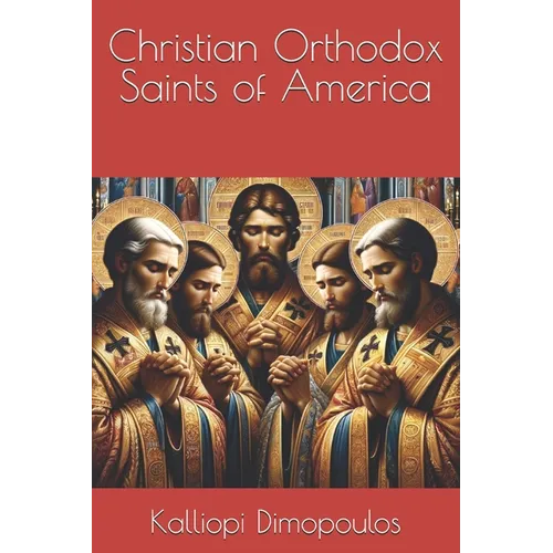 Christian Orthodox Saints of America