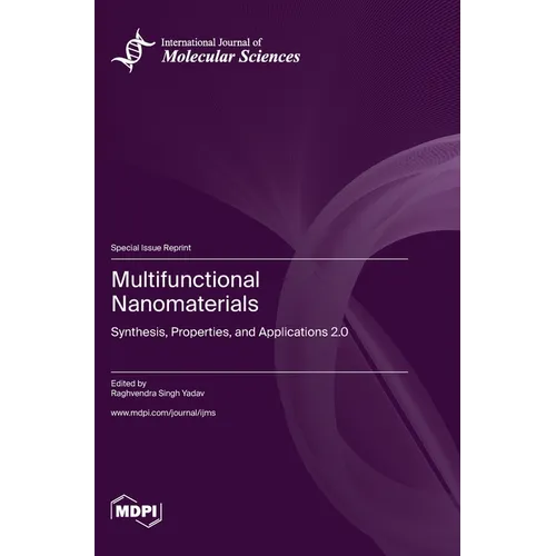 Multifunctional Nanomaterials: Synthesis, Properties, and Applications 2.0