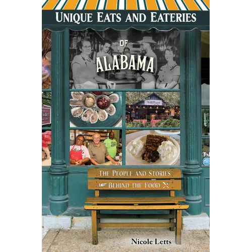 Unique Eats and Eateries of Alabama